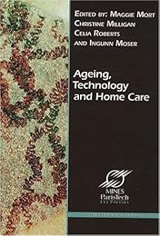 Ageing, technology and home care