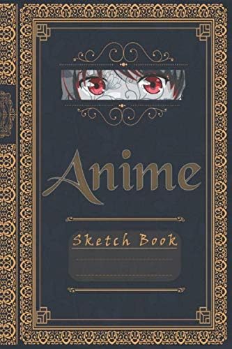 Anime Sketchbook: Anime Manga Japanese Art Sketchbook, 160 Pages, Blank Paper for Drawing, Doodling or Sketching (Sketchbooks)