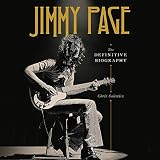Jimmy Page: The Definitive Biography by