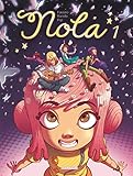 Nola, Tome 1 : Une vie pleine de mystères by