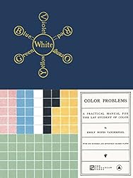 Color Problems: A Practical Manual for the Lay