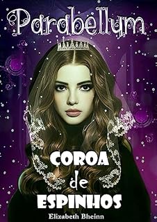 Livro Parabellum (Coroa De Espinhos Livro 4)