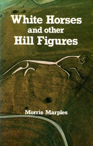 Book White Horses and Other Hill Figures<br />T.X.T