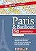 Paris & banlieue ; 50 communes (édition 2012) by 