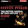 The Better Angels of Our Nature: Why Violence Has Declined | Steven Pinker
