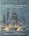 Old Ironsides: The Rise, Decline, and Resurrection of the U S S Constitution by