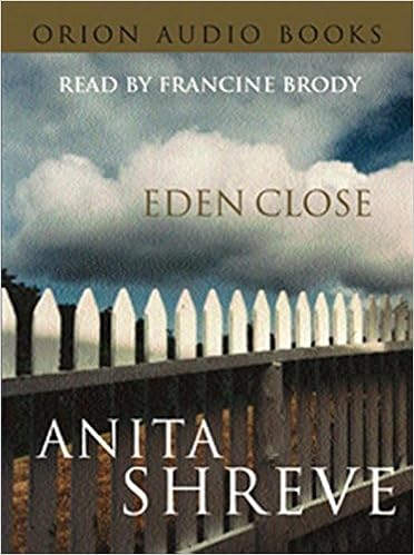Anita Shreve Eden Close