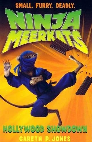 Hollywood Showdown (Ninja Meerkats)