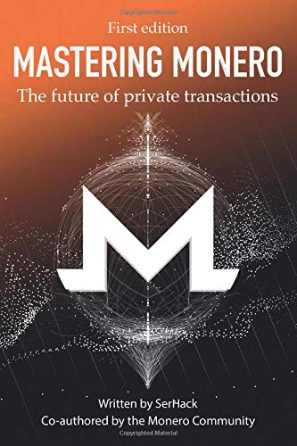Mastering Monero
