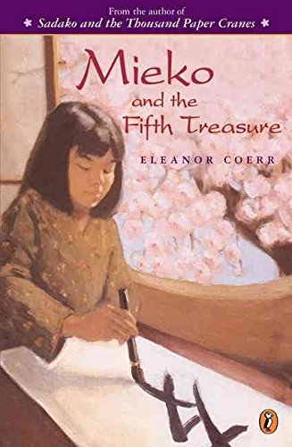 [Mieko & the Fifth Treasure] (By: Eleanor Coerr) [published: April, 2003]