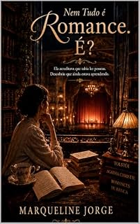 Livro Nem tudo é Romance.: É?