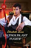 Un troublant fugitif (Les Historiques) (French Edition) by 