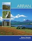 Arran (Pevensey Island Guide) (Pevensey Island Guides) by Robert McLellan