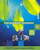 Environmental Economics, Field, Barry and Olewiler, Nancy D., 0070922829