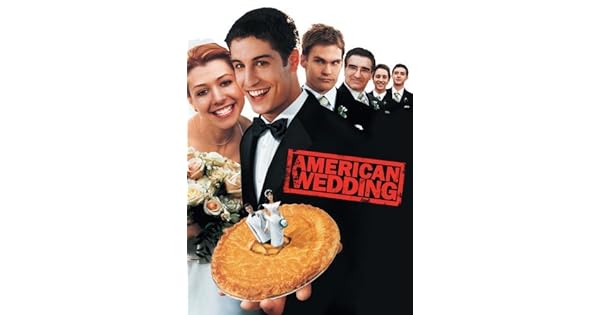 American Pie The Wedding Jason Biggs Alyson Hannigan Seann