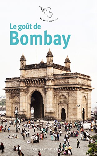 Le  goût de Bombay
