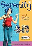Bad Girl in Town (Serenity)
