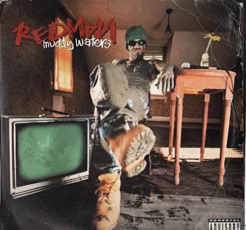 Method Man & Redman - Muddy Waters - Zortam Music