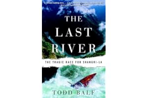 The Last River: The Tragic Race for Shangri-la
