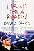 I Drink for a Reason - Book by David Cross