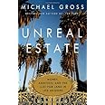 Unreal Estate: Money, Ambition, and the Lust for Land in Los Angeles