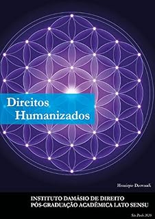 Livro Direitos Humanizados (Legis Sapiens Livro 5)