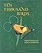Ten Thousand Birds: Ornithology since Darwin