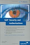 SAP Security and Authorizations: Risk Management and Compliance with Legal Regulations in the SAP Environment