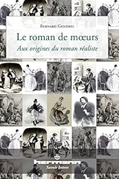Le  roman de moeurs