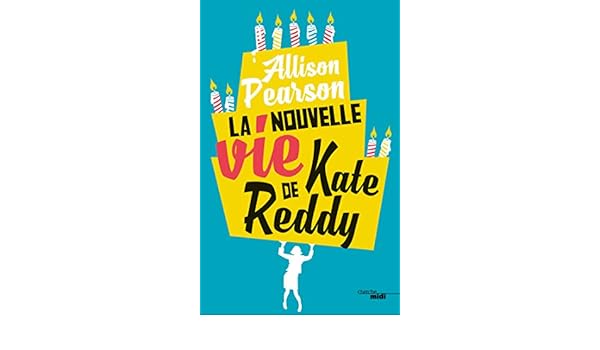 Téléchargement gratuit Images La Nouvelle Vie De Kate Reddy French Edition Kindle Edition By actualisé salutations