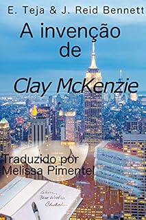 Livro A invenção de Clay McKenzie