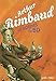 Poèmes de Rimbaud en bandes dessinées (French Edition) by
