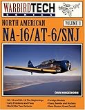 North American NA-16 / AT-6 / SNJ - Warbird Tech Vol. 11