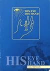 His Eye, His Hand: The Autobiography of Gary Harthcock