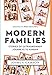 Modern Families: Stories of Extraordinary Journeys to Kinship