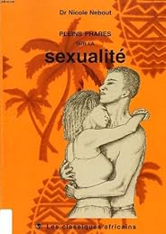 Pleins phares sur la sexualité