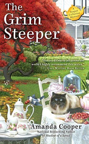 The Grim Steeper (A Teapot Collector Mystery Book 3)