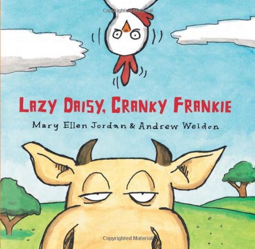 Lazy Daisy, Cranky Frankie: Bedtime on the Farm