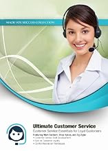 Ultimate Customer Service: Customer Service Essentials for Loyal Customers (Made for Success Collection)