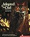 Adopted By An Owl: The True Story of Jackson the Owl (The Hazel Ridge Farm Stories)