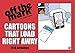 Cartoons That Load Right Away: 2018 Anthology by Mark Parisi