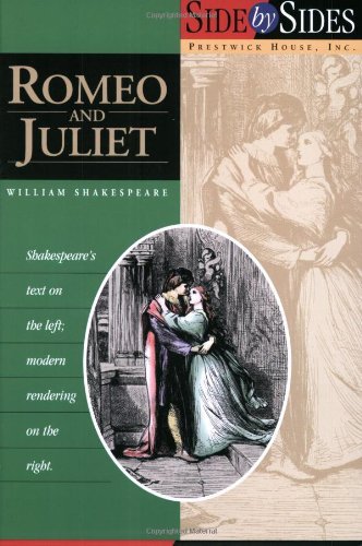 Romeo and Juliet (Side by Side): 1st (First) Edition