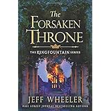 The Forsaken Throne (Kingfountain)