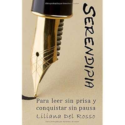 Serendipia: Para leen sin prisa y conquistar sin pausa (Cuentos con emociones) Serendipia: Para leen sin prisa y conquistar sin pausa (Cuentos con emociones)