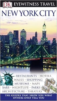 New York City (Eyewitness Travel Guides) New York City (Eyewitness Travel Guides)