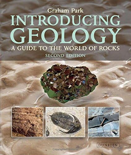 Introducing Geology: A Guide to the World of Rocks (Introducing Earth and Environmental Sciences)