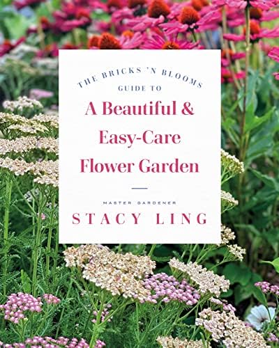 The Bricks 'n Blooms Beautiful and Easy-Care Flower Garden Planner