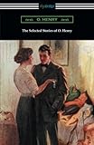 The Selected Stories of O. Henry by O. Henry, William Sydney Porter