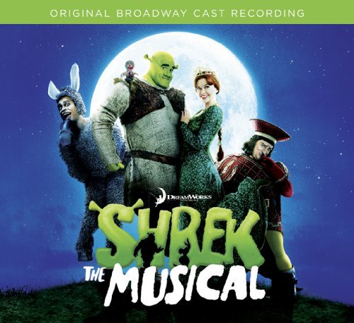 [unknown] - Shrek The Musical - Original Broadway Cast Recording (2009-03-24) - Zortam Music