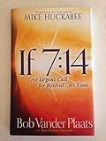Hardcover If 7:14 An Urgent Call for Revival... It's Time Book